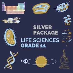 Life Sciences Grade 11 – Silver Package