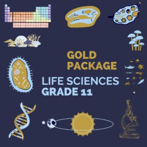 Life Sciences Grade 11 – Gold Package